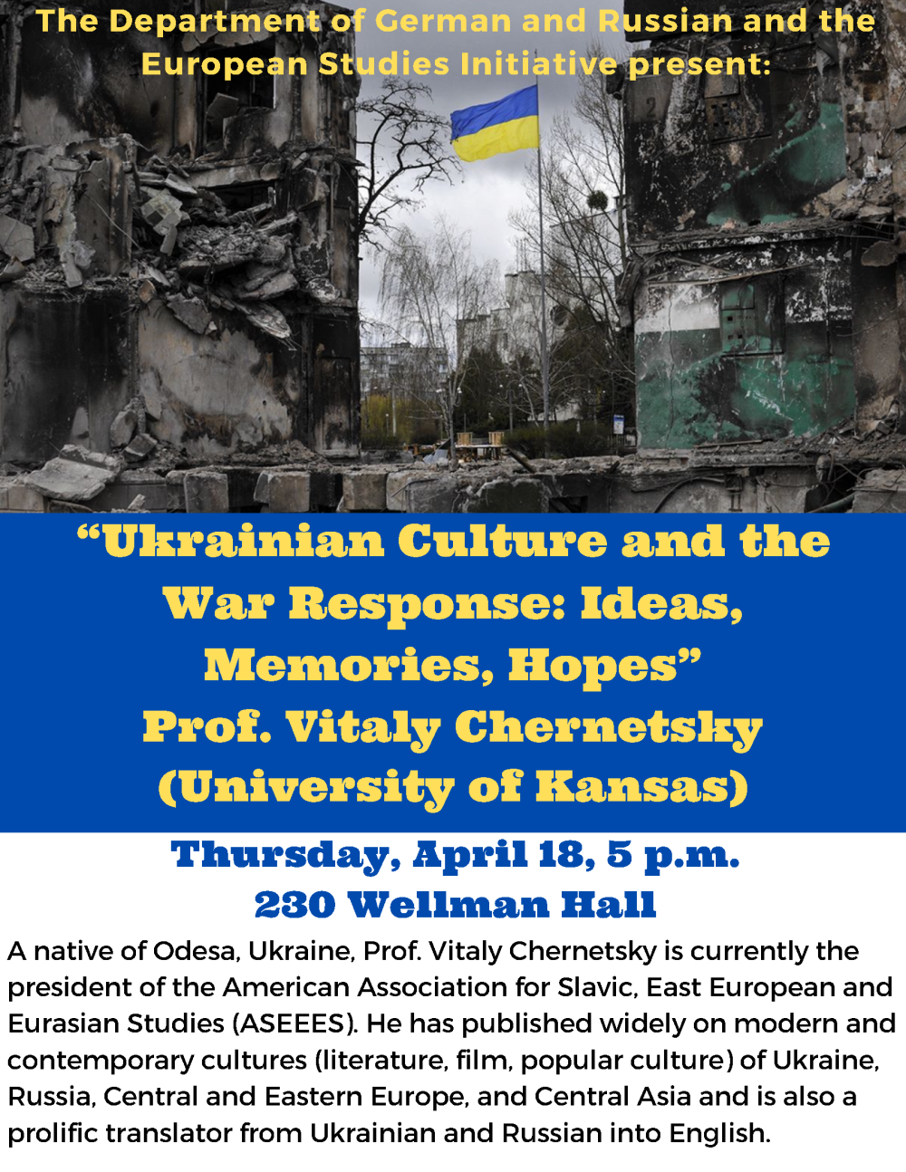 A flyer for the upcoming event, the text of which is written out above. A photo of a ukranian flag