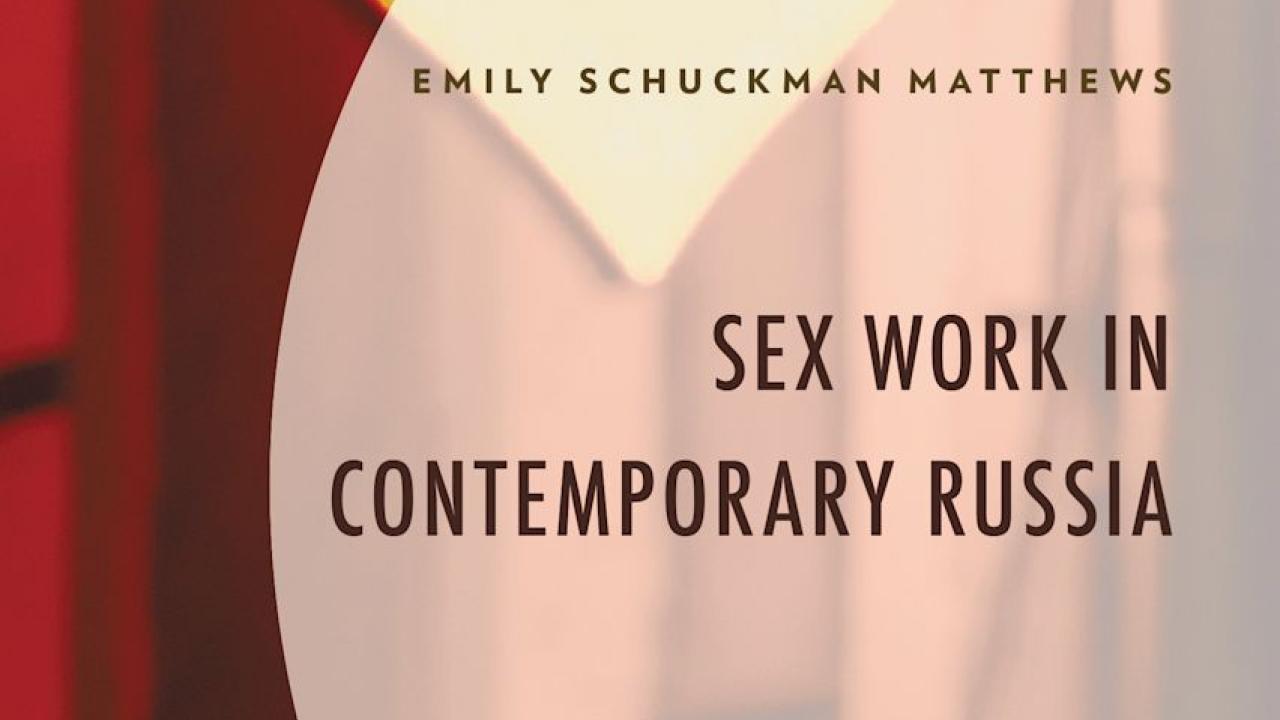 Book cover graphic: yellow heart on red background with title 'Sex Work in Contemporary Russia'