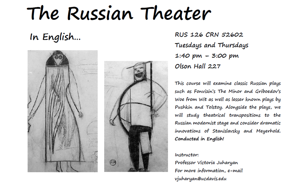 A Flyer for "The Russian Theater" course, including two character sketches. RUS 126 CRN 52602, Tuesdays and Thursdays, 1:40pm-3:00pm